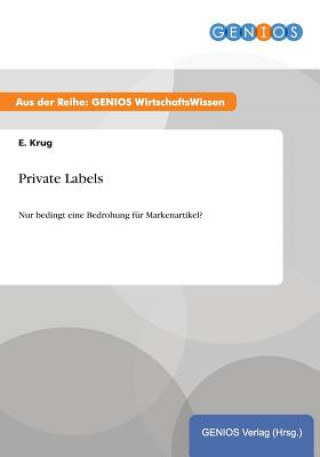 Kniha Private Labels E Krug