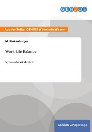 Kniha Work-Life-Balance M Rinkenburger