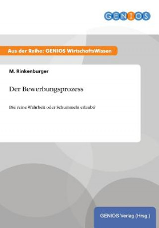 Könyv Der Bewerbungsprozess M Rinkenburger