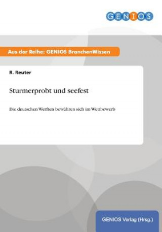 Книга Sturmerprobt und seefest R Reuter