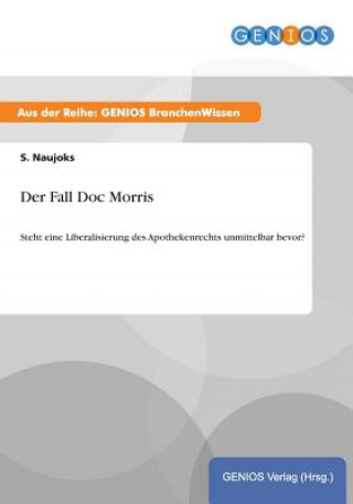 Book Fall Doc Morris S Naujoks