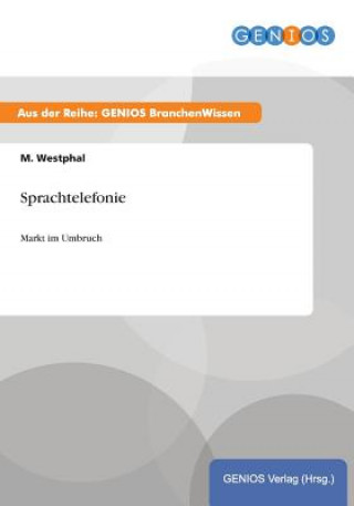 Könyv Sprachtelefonie M. Westphal