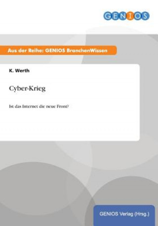Carte Cyber-Krieg K Werth