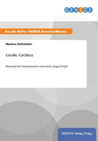 Kniha Grosse Groessen Markus Hofstetter