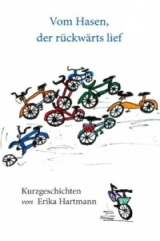 Книга Vom Hasen, der rückwärts lief Erika Hartmann