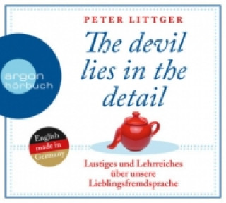 Hanganyagok The devil lies in the detail, 2 Audio-CDs Peter Littger