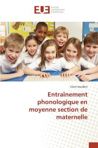 Kniha Entrainement Phonologique En Moyenne Section de Maternelle Jourdain-C