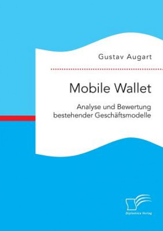 Книга Mobile Wallet Gustav Augart