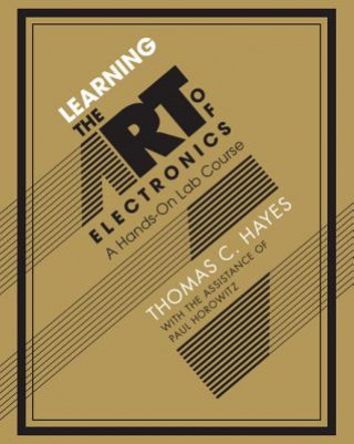 Book Learning the Art of Electronics Tom Hayes