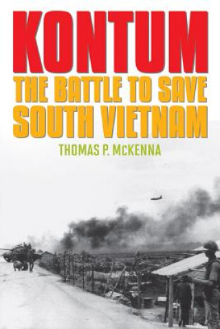 Buch Kontum Thomas P. McKenna