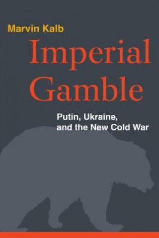 Buch Imperial Gamble Marvin Kalb