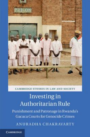Kniha Investing in Authoritarian Rule Anuradha Chakravarty