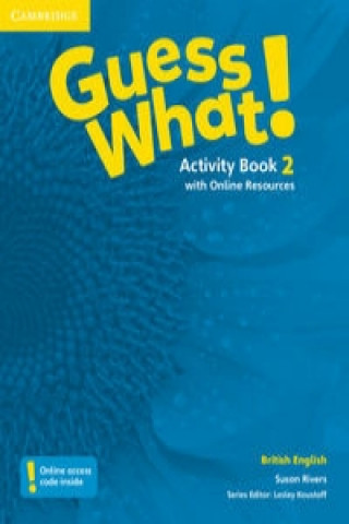 Carte Guess What! Level 2 Activity Book with Online Resources British English Susan Rivers