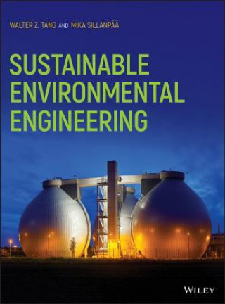 Βιβλίο Sustainable Environmental Engineering Walter Z. Tang