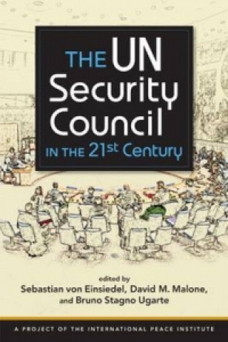 Kniha UN Security Council in the 21st Century Sebastian von Einsiedel