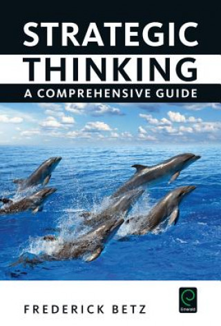 Könyv Strategic Thinking Frederick Betz