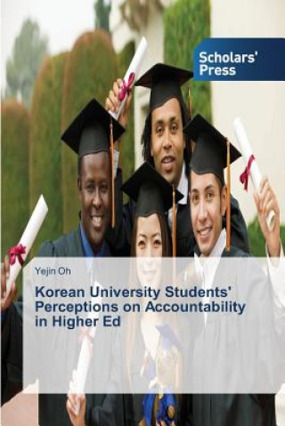 Książka Korean University Students' Perceptions on Accountability in Higher Ed Oh Yejin