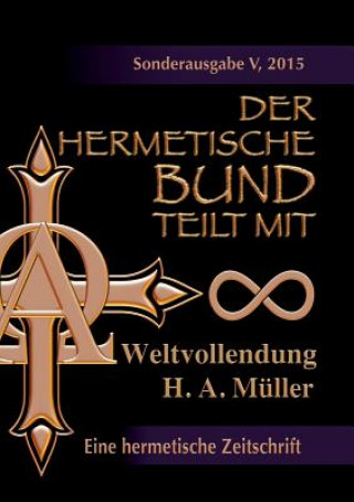 Kniha hermetische Bund teilt mit Hans Albert Muller
