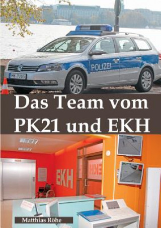 Книга Team vom PK 21 und EKH Matthias Rohe