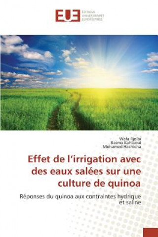 Kniha Effet de L Irrigation Avec Des Eaux Salees Sur Une Culture de Quinoa 