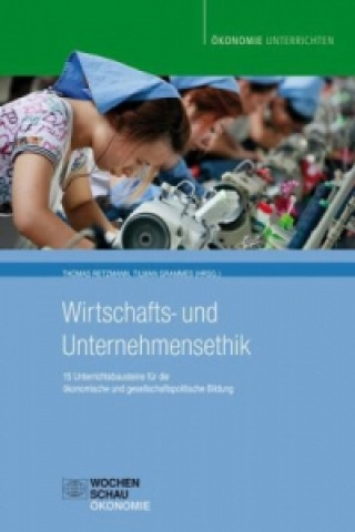 Könyv Wirtschafts- und Unternehmensethik Thomas Retzmann