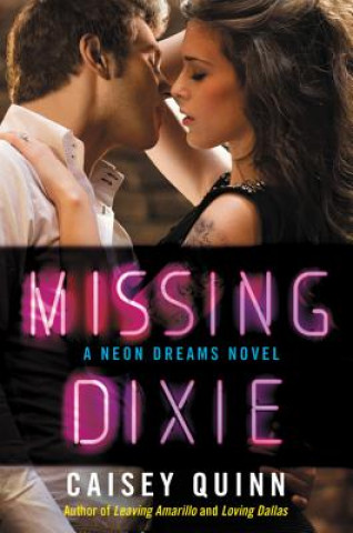 Książka Missing Dixie Caisey Quinn