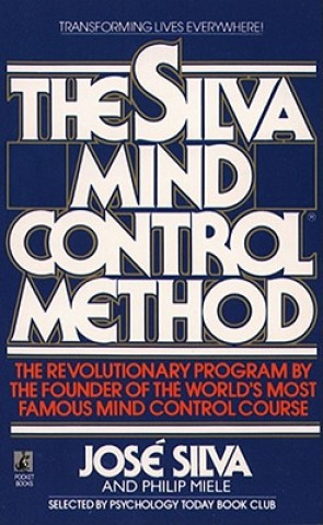 Carte Silva Mind Control Method José Silva