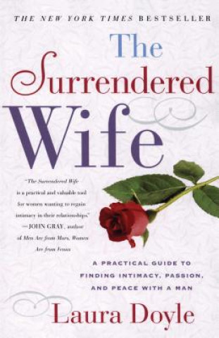 Книга Surrendered Wife Laura Doyle