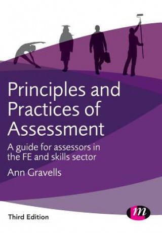 Kniha Principles and Practices of Assessment Ann Gravells