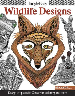 Livre TangleEasy Wildlife Designs Ben Kwok