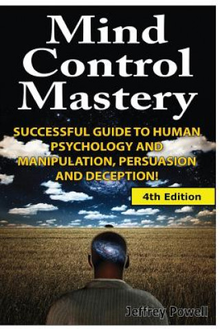 Книга Mind Control Mastery Jeffrey Powell