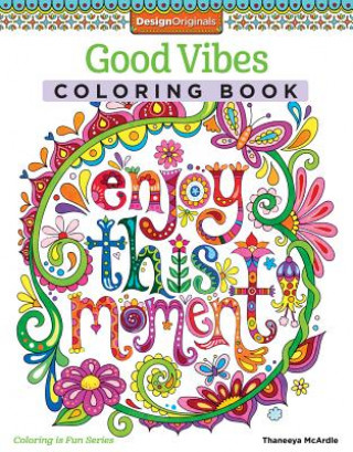 Kniha Good Vibes Coloring Book Thaneeya McArdle