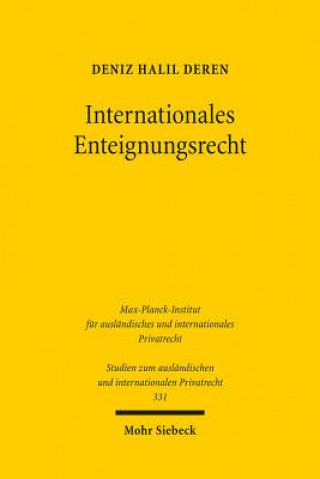 Kniha Internationales Enteignungsrecht Deniz Halil Deren