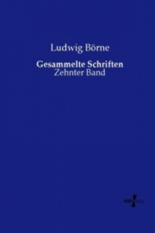 Buch Gesammelte Schriften Ludwig Börne