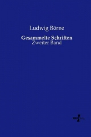 Libro Gesammelte Schriften Ludwig Börne