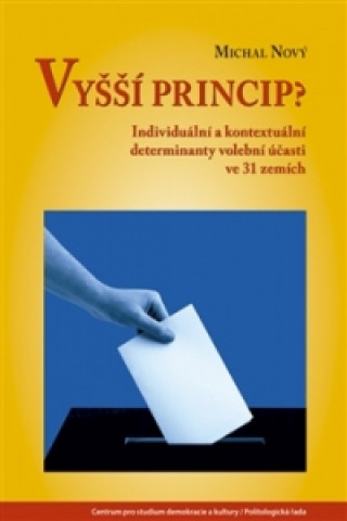 Книга Vyšší princip? Michal Nový