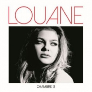 Аудио Chambre 12, 1 Audio-CD Louane
