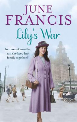 Könyv Lily's War June Francis
