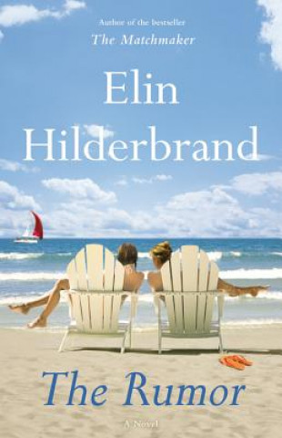 Kniha Rumor Elin Hilderbrand