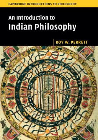 Книга Introduction to Indian Philosophy Roy W. Perrett