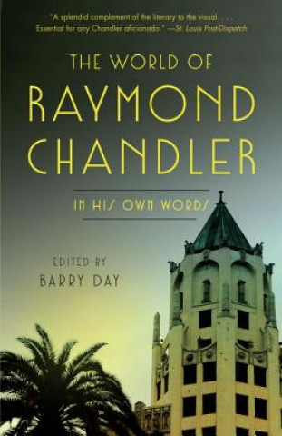 Carte World of Raymond Chandler Raymond Chandler