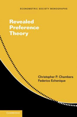 Carte Revealed Preference Theory Christopher Chambers