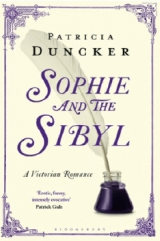 Könyv Sophie and the Sibyl Patricia Duncker