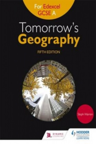 Buch Tomorrow's Geography for Edexcel GCSE A Fifth Edition Steph Warren