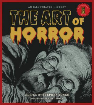 Kniha Art of Horror Stephen Jones
