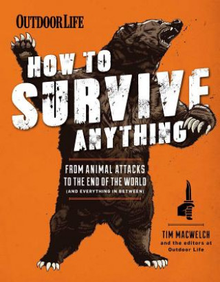 Kniha How to Survive Anything Tim MacWelch