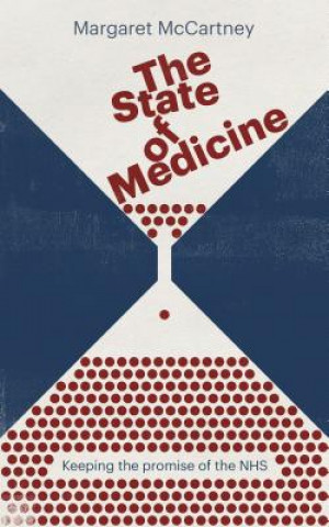 Carte State of Medicine Margaret McCartney