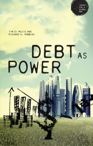 Książka Debt as Power Richard H. Robbins