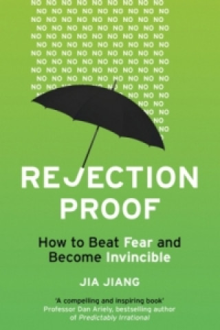 Könyv Rejection Proof Jia Jiang