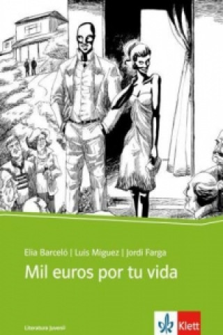 Книга Mil euros por tu vida Elia Barceló